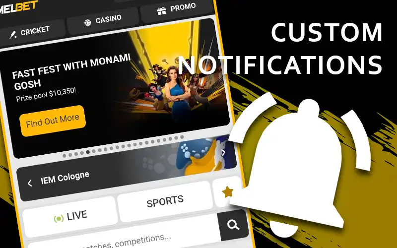 Manage custom notifications on the official Melbet website.