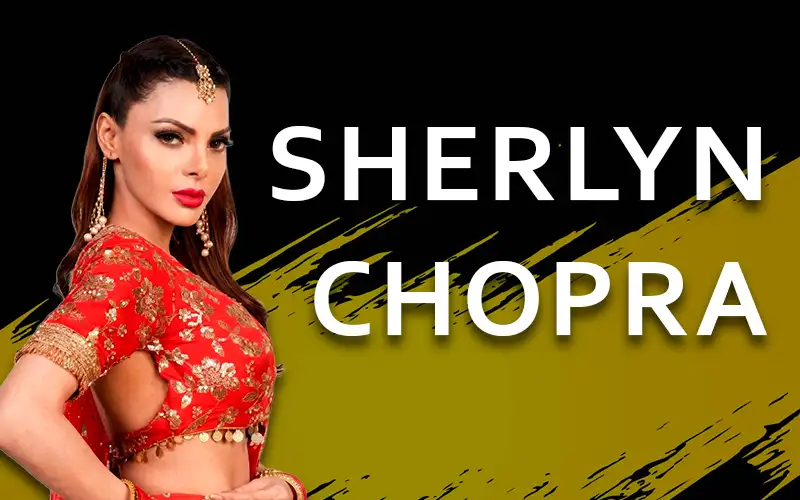 Meet Sherlyn Chopra on the official Melbet website.