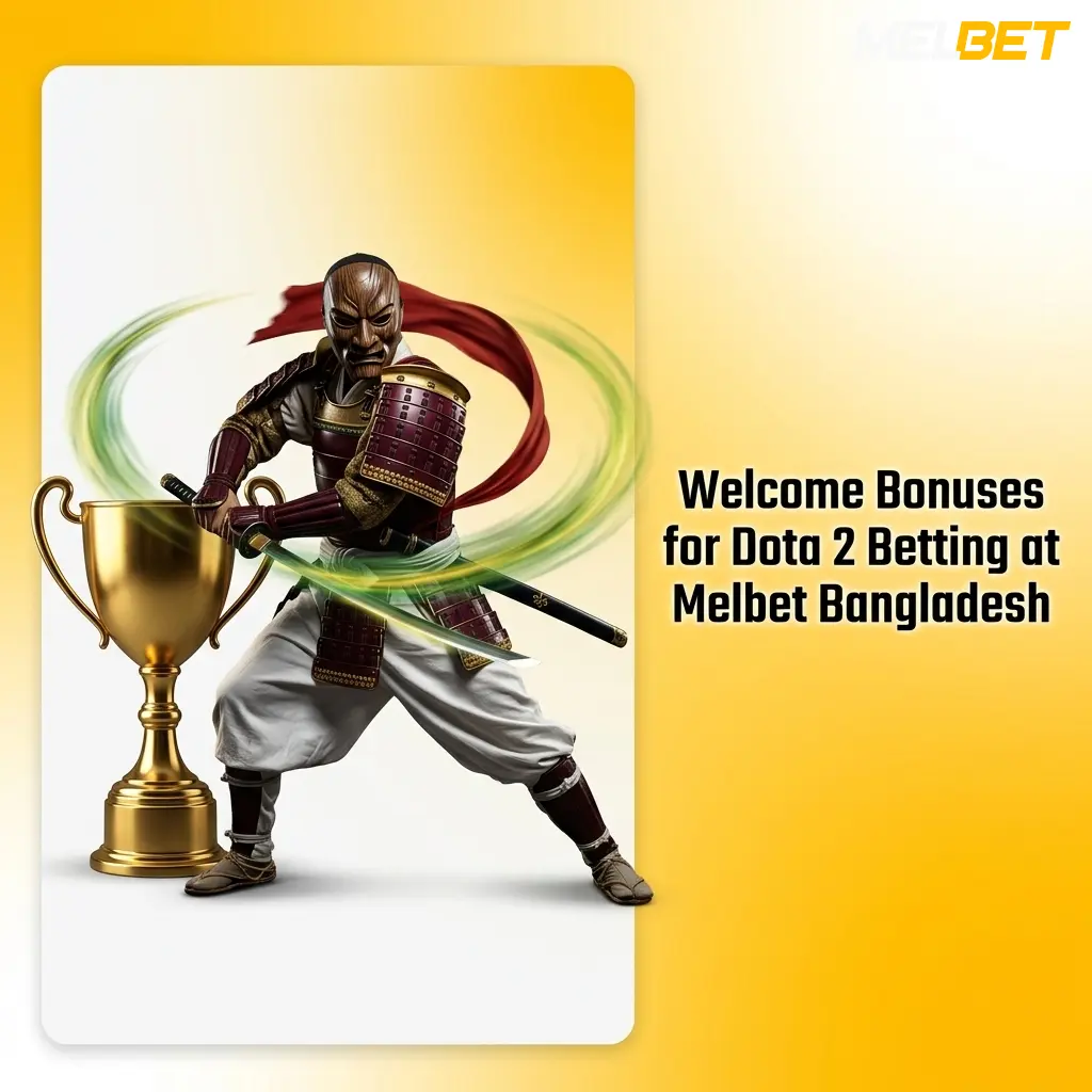 Welcome bonus for Dota 2 betting at Melbet Bangladesh